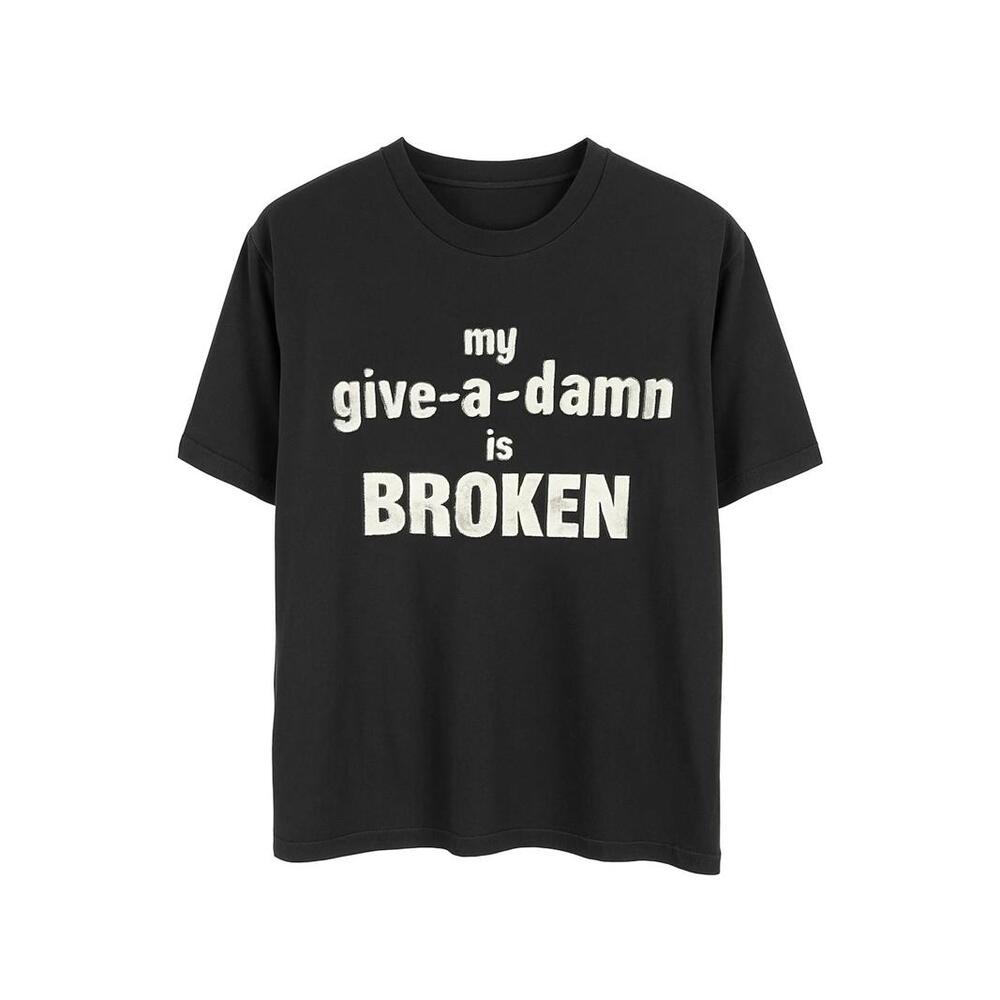 My Give-a-Damn is Broken Black Graphic T-Shirt Size XL